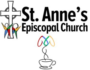 Cross with two people icons and the words, "St. Anne's Episcopal Church" along with a coffee cup with steam rising to form an 'M.'