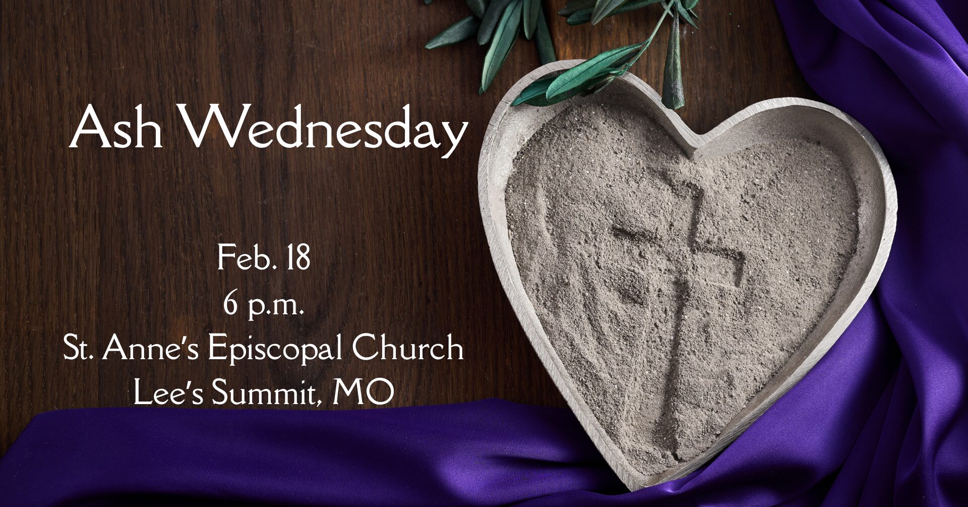 A heart-shaped container filled with ashes. The sign of the cross is drawn into the ashes. A purple cloth lays beneath the container and palm leaves lay near the top of the container.